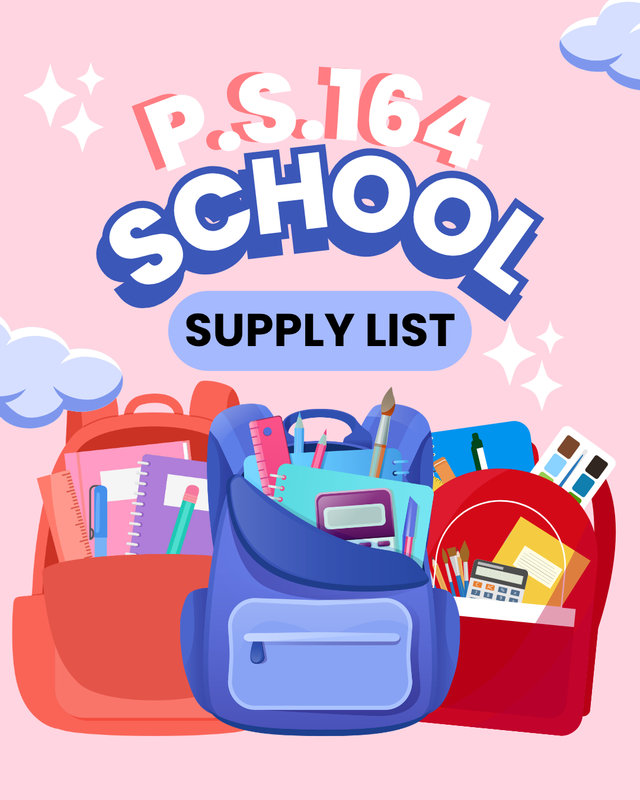 a flyer with 3 backpacks with school supplies coming out. It says P.S164 School supplies