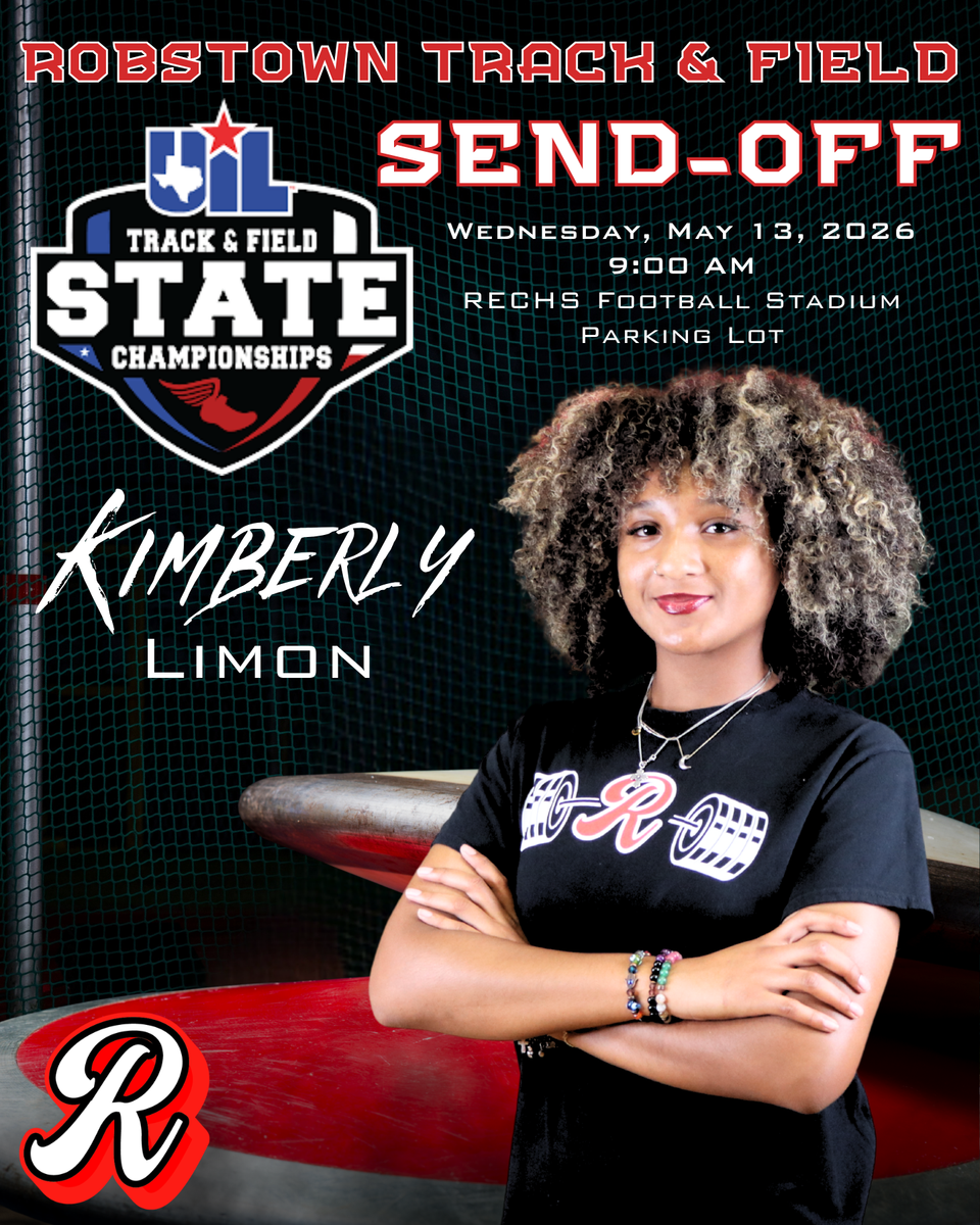 Robstown Track & Field event poster featuring Kimberly Limon and championship details.