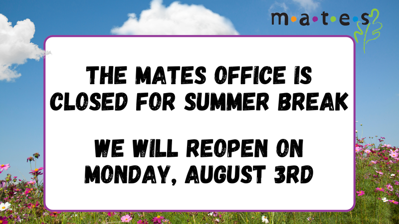 Office Closed for Summer Break