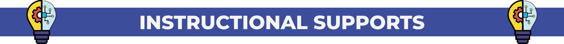 Instructional Supports divider