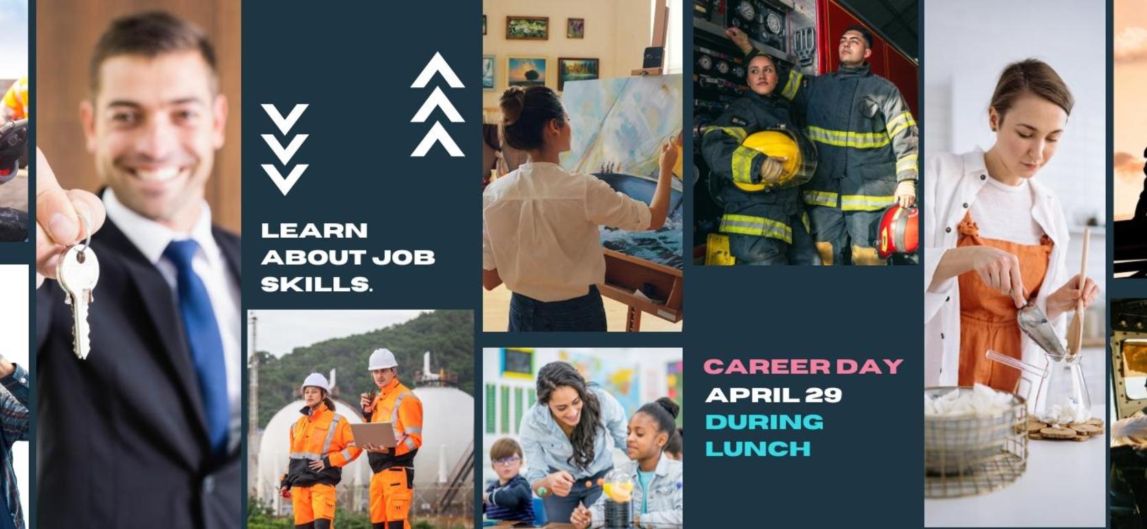 A collage promoting Career Day with diverse individuals engaged in various job skills.