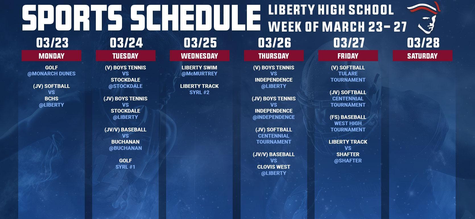 Sports schedule for Liberty High School from March 23 to March 28.