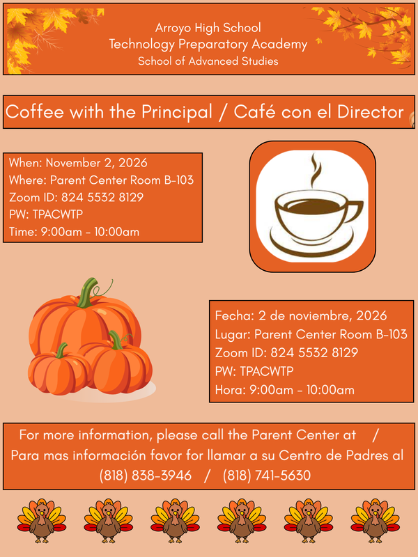 Join us for Coffee with the Principal on November 2, 2026 at 9am / Acompáñenos a 