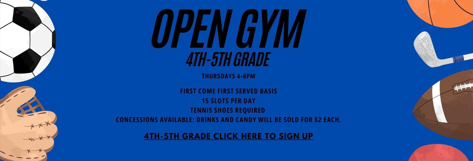 4-5 open gym