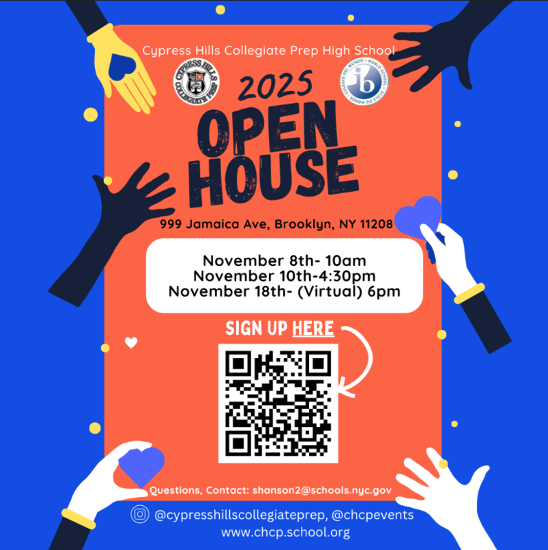 Flyer for an open house at Cypress Hills Collegiate Prep High School with event details.