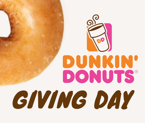 Dunkin Donuts Giving Day