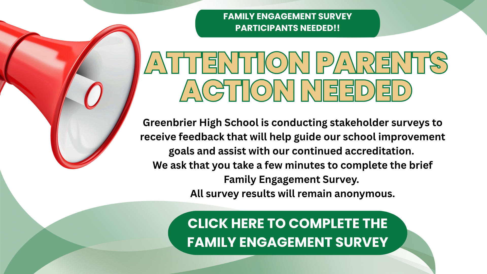 Megaphone with text inviting parents to participate in a school survey.