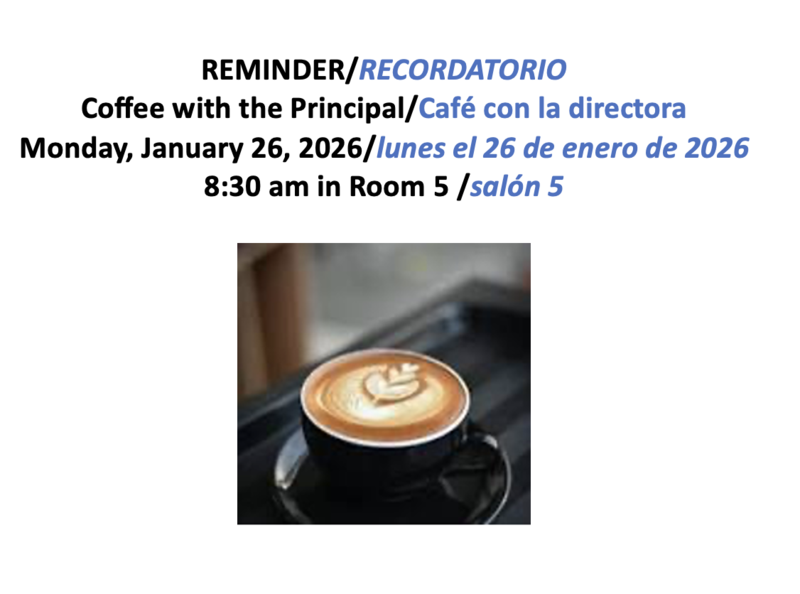 Coffee with the Principal/Café con la directora Featured Photo