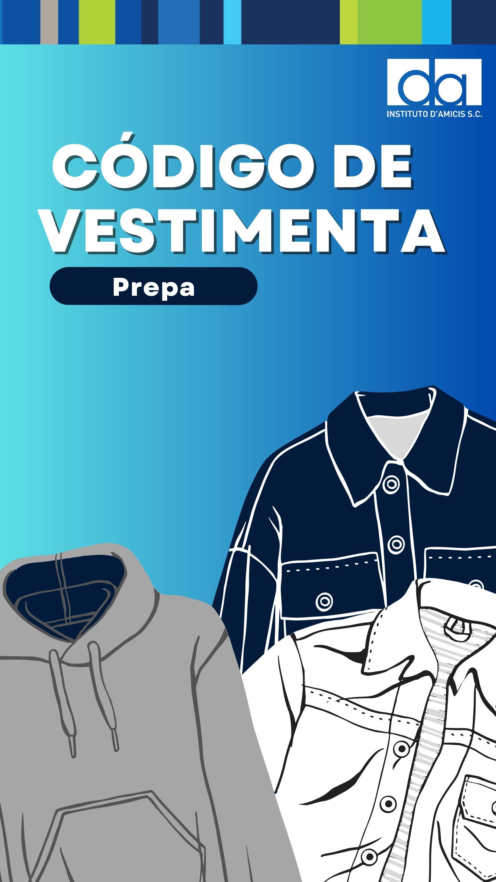 NUEVO Código de Vestimenta 20232024 Instituto D'Amicis, S. C.