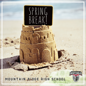 MRHS Spring Break 2026 - It's almost over!