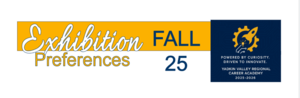 Exhibition preferences open - due 10/8/25