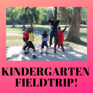 Kinder Field Trip