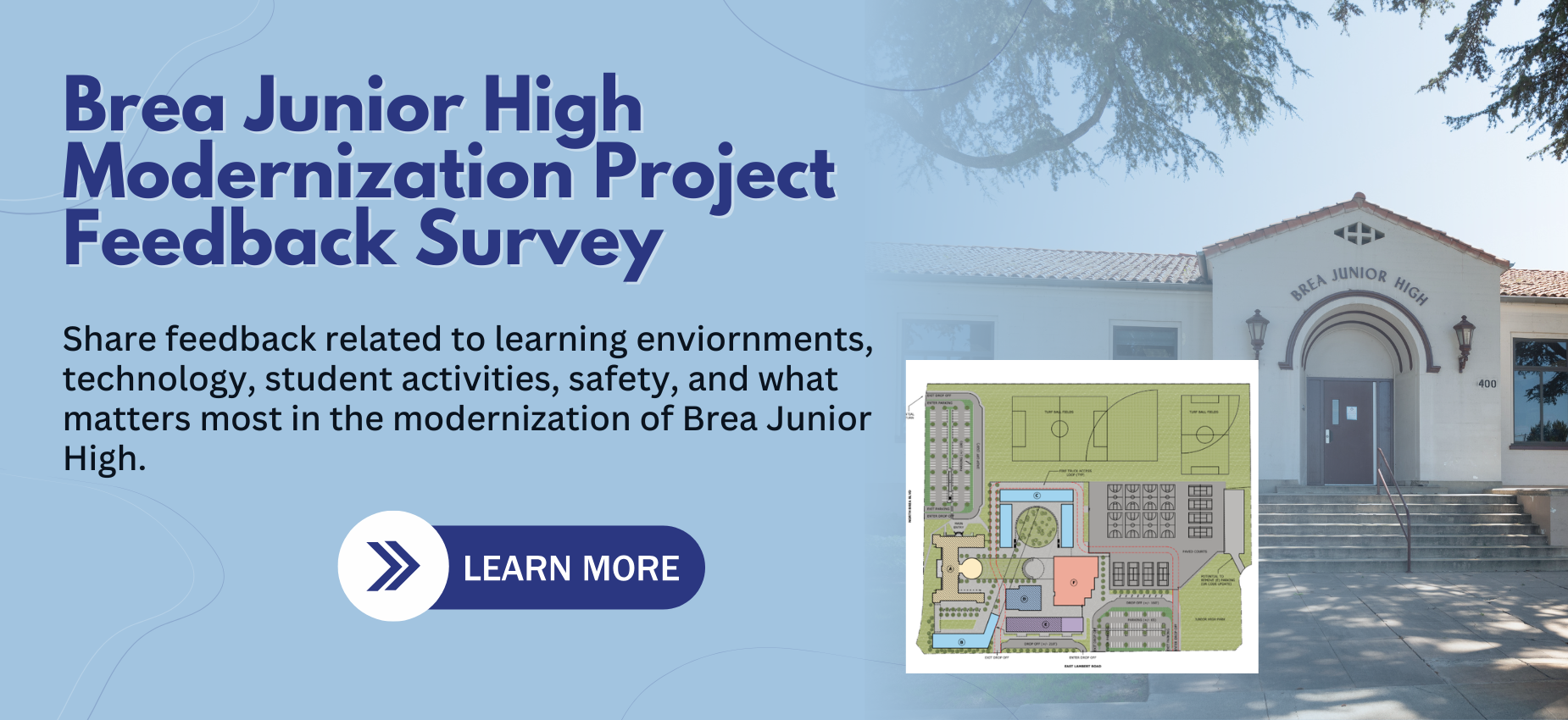 Brea Junior High modernization project survey announcement with a school image and map.