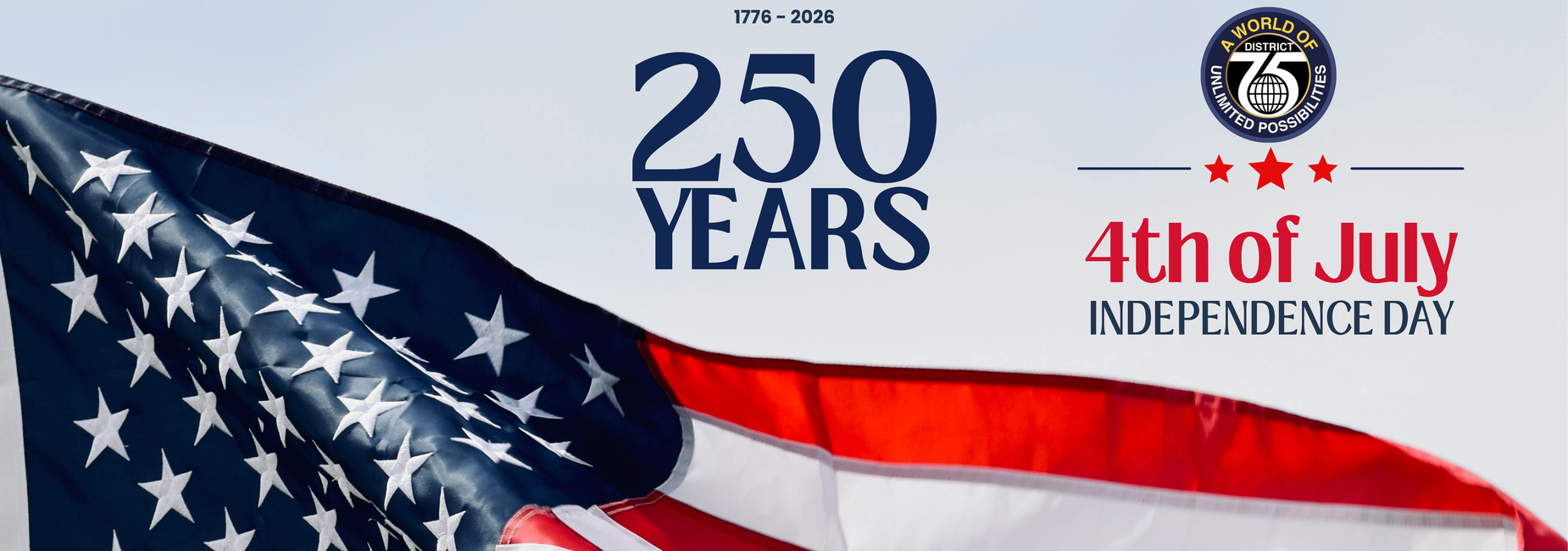 American flag with a celebration of 250 years and 4th of July text.