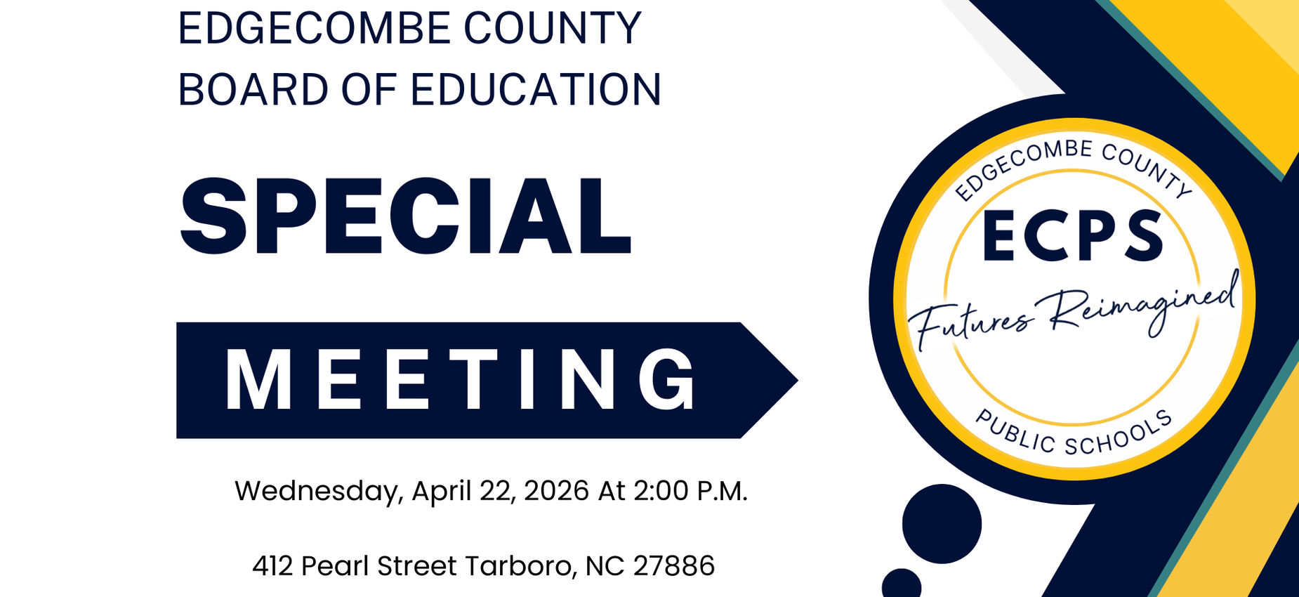 Special Called Board Meeting - Wednesday 4/22