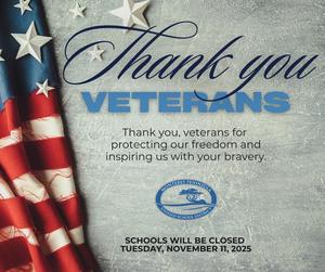 Veterans Day | November 11, 2025, Schools Closed