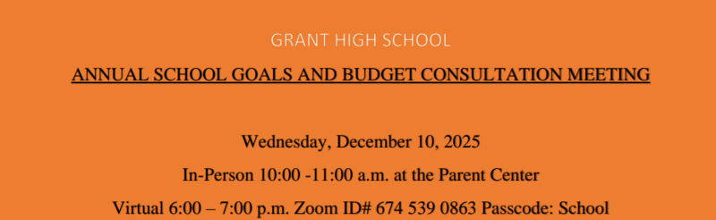 Annual School Goals & Budget Consultation Meeting | Wednesday, Dec. 10, 2025 | 10-11 AM @ Parent Center and Zoom