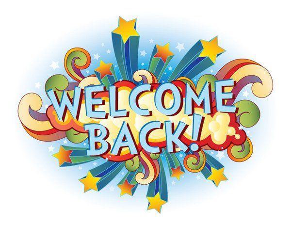 Welcome back