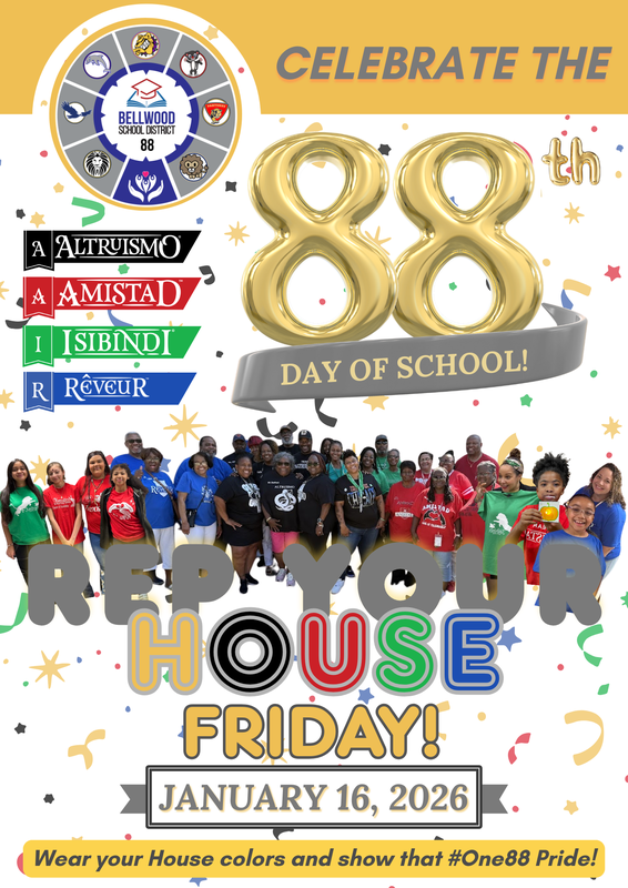 88th Day of school Rep Your House Friday English