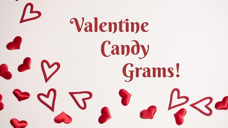 Valentine's candy grams
