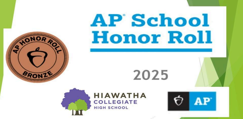 Hiawatha Collegiate High School Named to the 2025 AP® School Honor Roll