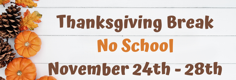 Thanksgiving Break