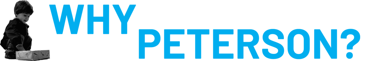 WHY_PETERSON?