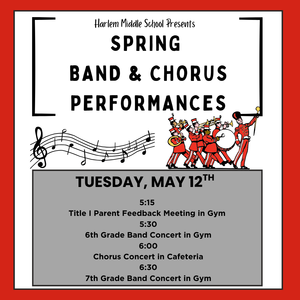 spring Title I Parent Feedback meeting and Spring Band and Chorus concert times