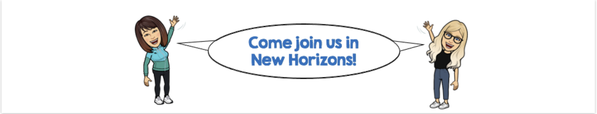 Come join us in New Horizons! 