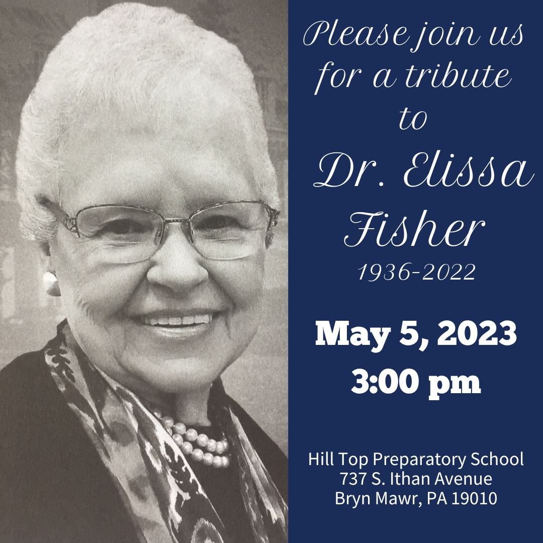 Remembering our Founder, Elissa L. Fisher Ed.M. Remembering Our