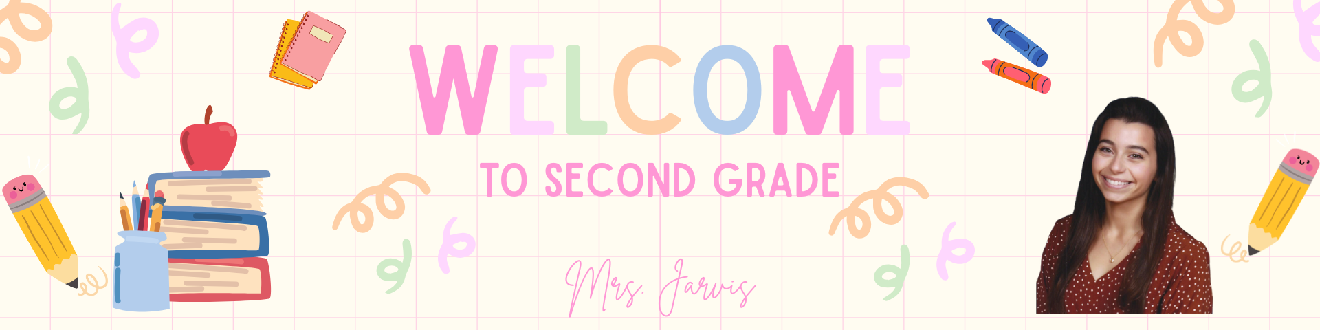 Welcome to Second Grade!