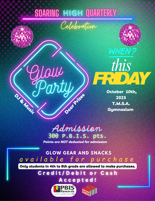 TMSA Students to Celebrate P.B.I.S Success with Glow Party Featured Photo