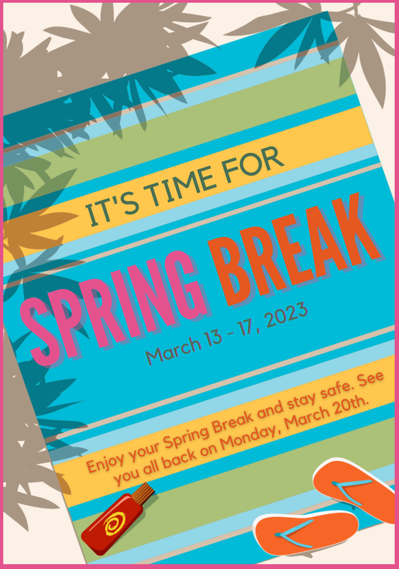 Spring Break 2023 Pearson Elementary School