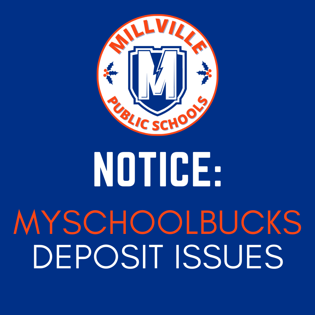 MySchoolBucks Notice Millville Public Schools