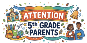 Attention 5th grade parents sign