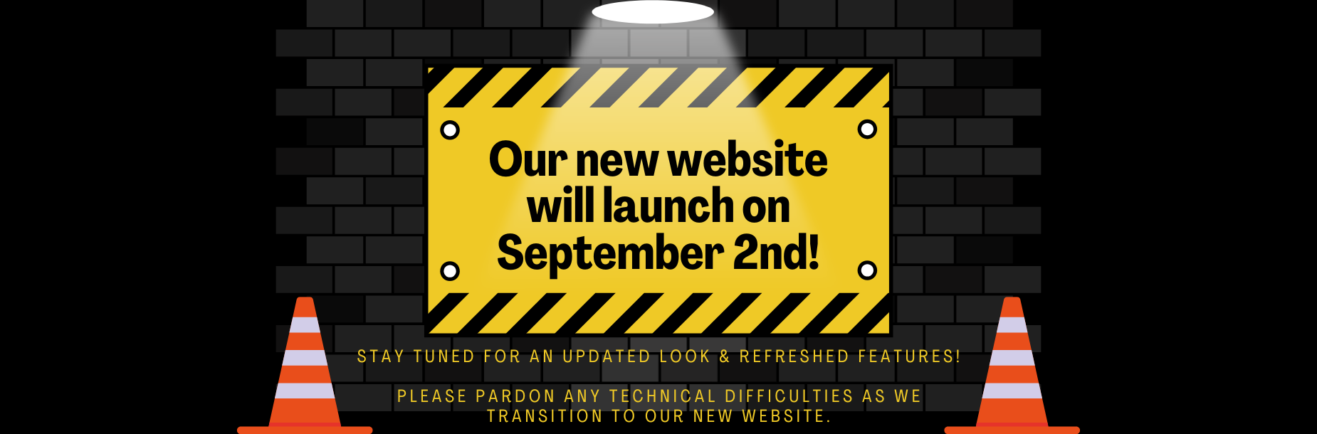 Caution sign announcing new website launch on September 2nd with construction elements.