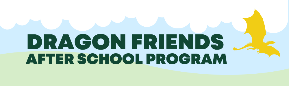Dragon Friends After School Program