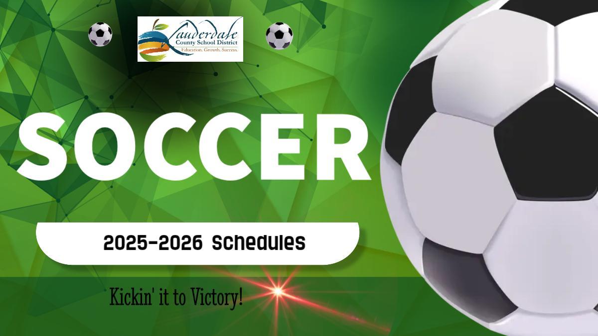 LCSD 2025-2026 Soccer Schedules Graphic 