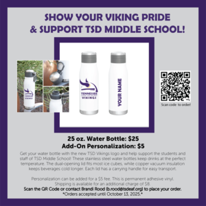 Promotional graphic for TSD Middle School Viking pride water bottles and personalization options.