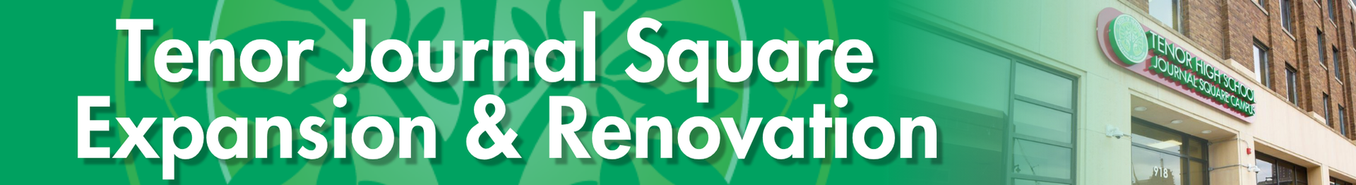 Tenor Journal Square Expansion and Renovation Title Heading