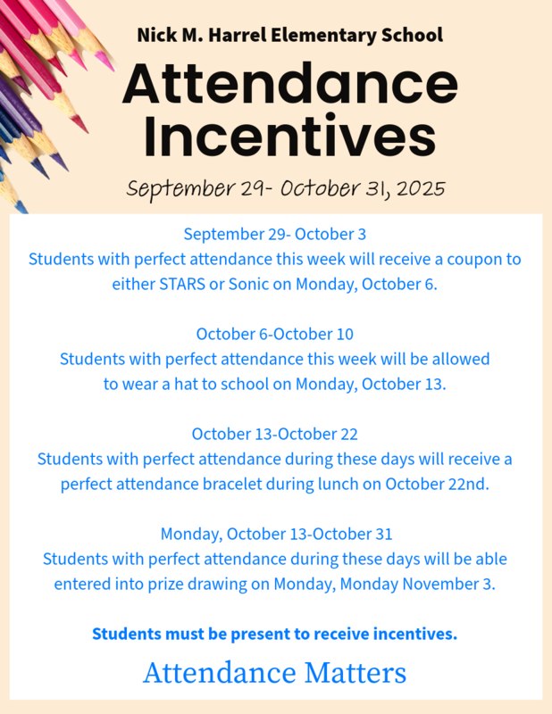 October Attendance Incentives