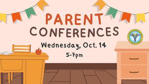 Flyer with parent conf information