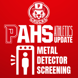 PAHS Athletics Update Metal Detector Screening Graphic