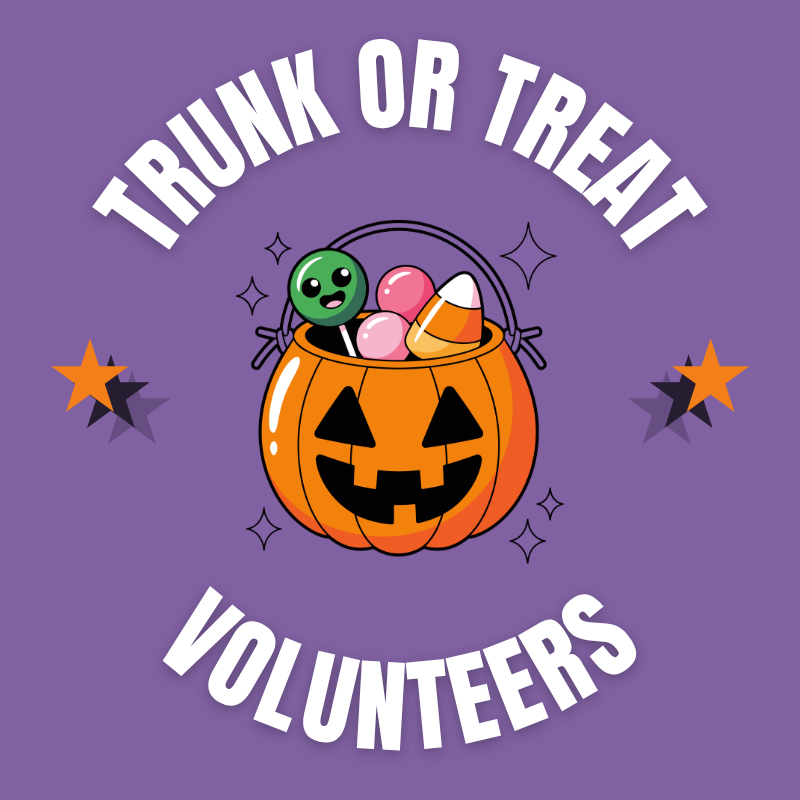 Trunk or Treat Volunteers
