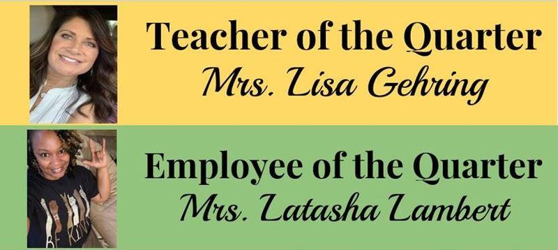 Teacher and Employee of the Quarter! Featured Photo