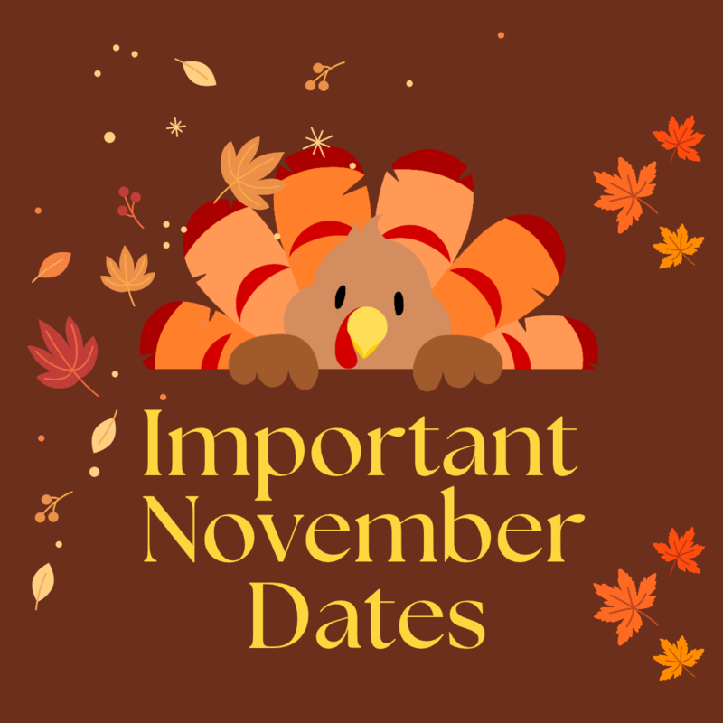 Important November Dates