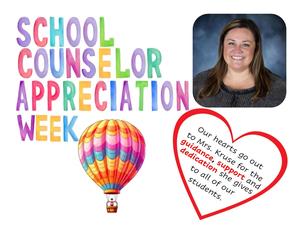National School Counselor Week. Mrs. Megan Kruse