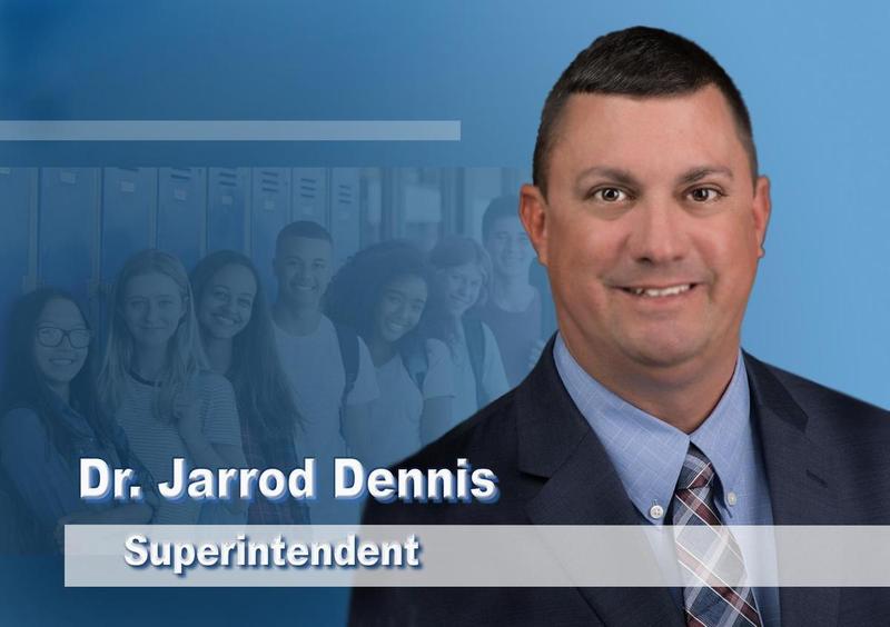 Message from Superintendent Dr. Jarrod Dennis Stanly County Schools