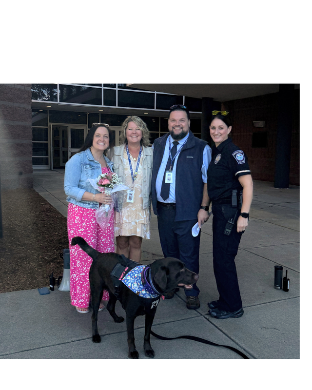 Principal Brady, Asst. Principal Melby, Asst. Principal Markarian, SRO Hennesey and K9 Cara