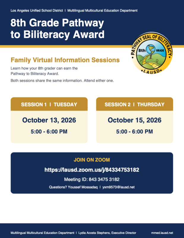 8th Grade Pathway to Biliteracy Award information sessions